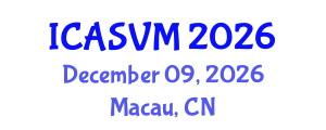 International Conference on Animal Science and Veterinary Medicine (ICASVM) December 09, 2026 - Macau, China International Conference on Animal Science and Veterinary Medicine (ICASVM) December 09, 2026 - Macau, China
