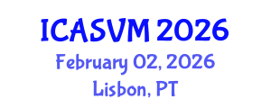 International Conference on Animal Science and Veterinary Medicine (ICASVM) February 02, 2026 - Lisbon, Portugal International Conference on Animal Science and Veterinary Medicine (ICASVM) February 02, 2026 - Lisbon, Portugal