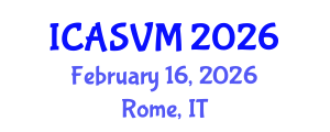 International Conference on Animal Science and Veterinary Medicine (ICASVM) February 16, 2026 - Rome, Italy International Conference on Animal Science and Veterinary Medicine (ICASVM) February 16, 2026 - Rome, Italy