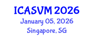International Conference on Animal Science and Veterinary Medicine (ICASVM) January 05, 2026 - Singapore, Singapore International Conference on Animal Science and Veterinary Medicine (ICASVM) January 05, 2026 - Singapore, Singapore