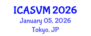 International Conference on Animal Science and Veterinary Medicine (ICASVM) January 05, 2026 - Tokyo, Japan International Conference on Animal Science and Veterinary Medicine (ICASVM) January 05, 2026 - Tokyo, Japan