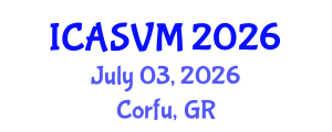 International Conference on Animal Science and Veterinary Medicine (ICASVM) July 03, 2026 - Corfu, Greece International Conference on Animal Science and Veterinary Medicine (ICASVM) July 03, 2026 - Corfu, Greece