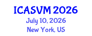 International Conference on Animal Science and Veterinary Medicine (ICASVM) July 10, 2026 - New York, United States