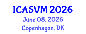 International Conference on Animal Science and Veterinary Medicine (ICASVM) June 08, 2026 - Copenhagen, Denmark International Conference on Animal Science and Veterinary Medicine (ICASVM) June 08, 2026 - Copenhagen, Denmark