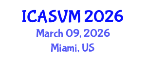 International Conference on Animal Science and Veterinary Medicine (ICASVM) March 09, 2026 - Miami, United States International Conference on Animal Science and Veterinary Medicine (ICASVM) March 09, 2026 - Miami, United States