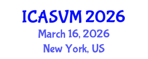 International Conference on Animal Science and Veterinary Medicine (ICASVM) March 16, 2026 - New York, United States