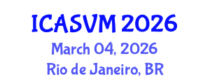 International Conference on Animal Science and Veterinary Medicine (ICASVM) March 04, 2026 - Rio de Janeiro, Brazil