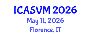 International Conference on Animal Science and Veterinary Medicine (ICASVM) May 11, 2026 - Florence, Italy