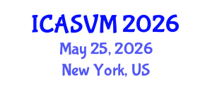 International Conference on Animal Science and Veterinary Medicine (ICASVM) May 25, 2026 - New York, United States