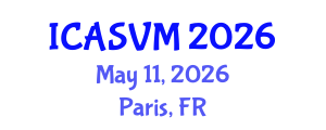 International Conference on Animal Science and Veterinary Medicine (ICASVM) May 11, 2026 - Paris, France International Conference on Animal Science and Veterinary Medicine (ICASVM) May 11, 2026 - Paris, France