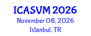 International Conference on Animal Science and Veterinary Medicine (ICASVM) November 08, 2026 - Istanbul, Turkey International Conference on Animal Science and Veterinary Medicine (ICASVM) November 08, 2026 - Istanbul, Turkey