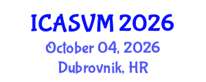 International Conference on Animal Science and Veterinary Medicine (ICASVM) October 04, 2026 - Dubrovnik, Croatia International Conference on Animal Science and Veterinary Medicine (ICASVM) October 04, 2026 - Dubrovnik, Croatia