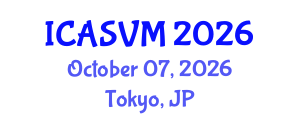 International Conference on Animal Science and Veterinary Medicine (ICASVM) October 07, 2026 - Tokyo, Japan International Conference on Animal Science and Veterinary Medicine (ICASVM) October 07, 2026 - Tokyo, Japan