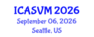 International Conference on Animal Science and Veterinary Medicine (ICASVM) September 06, 2026 - Seattle, United States International Conference on Animal Science and Veterinary Medicine (ICASVM) September 06, 2026 - Seattle, United States