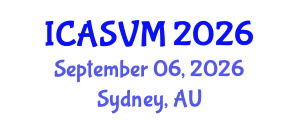 International Conference on Animal Science and Veterinary Medicine (ICASVM) September 06, 2026 - Sydney, Australia International Conference on Animal Science and Veterinary Medicine (ICASVM) September 06, 2026 - Sydney, Australia