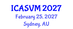 International Conference on Animal Science and Veterinary Medicine (ICASVM) February 25, 2027 - Sydney, Australia International Conference on Animal Science and Veterinary Medicine (ICASVM) February 25, 2027 - Sydney, Australia