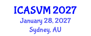 International Conference on Animal Science and Veterinary Medicine (ICASVM) January 28, 2027 - Sydney, Australia International Conference on Animal Science and Veterinary Medicine (ICASVM) January 28, 2027 - Sydney, Australia