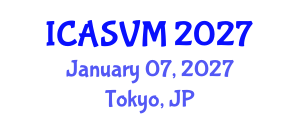 International Conference on Animal Science and Veterinary Medicine (ICASVM) January 07, 2027 - Tokyo, Japan International Conference on Animal Science and Veterinary Medicine (ICASVM) January 07, 2027 - Tokyo, Japan