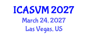International Conference on Animal Science and Veterinary Medicine (ICASVM) March 24, 2027 - Las Vegas, United States