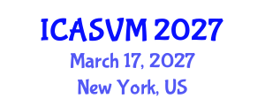 International Conference on Animal Science and Veterinary Medicine (ICASVM) March 17, 2027 - New York, United States