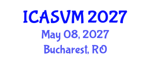 International Conference on Animal Science and Veterinary Medicine (ICASVM) May 08, 2027 - Bucharest, Romania International Conference on Animal Science and Veterinary Medicine (ICASVM) May 08, 2027 - Bucharest, Romania