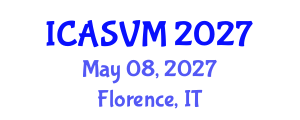 International Conference on Animal Science and Veterinary Medicine (ICASVM) May 08, 2027 - Florence, Italy