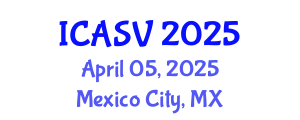 International Conference on Animal Sciences and Veterinary (ICASV) April 05, 2025 - Mexico City, Mexico