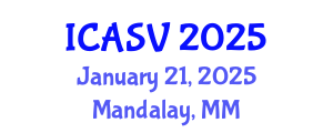 International Conference on Animal Sciences and Veterinary (ICASV) January 21, 2025 - Mandalay, Myanmar