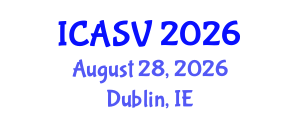 International Conference on Animal Sciences and Veterinary (ICASV) August 28, 2026 - Dublin, Ireland International Conference on Animal Sciences and Veterinary (ICASV) August 28, 2026 - Dublin, Ireland
