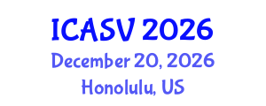 International Conference on Animal Sciences and Veterinary (ICASV) December 20, 2026 - Honolulu, United States International Conference on Animal Sciences and Veterinary (ICASV) December 20, 2026 - Honolulu, United States