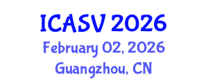 International Conference on Animal Sciences and Veterinary (ICASV) February 02, 2026 - Guangzhou, China International Conference on Animal Sciences and Veterinary (ICASV) February 02, 2026 - Guangzhou, China