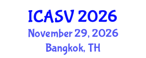 International Conference on Animal Sciences and Veterinary (ICASV) November 29, 2026 - Bangkok, Thailand International Conference on Animal Sciences and Veterinary (ICASV) November 29, 2026 - Bangkok, Thailand