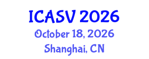 International Conference on Animal Sciences and Veterinary (ICASV) October 18, 2026 - Shanghai, China International Conference on Animal Sciences and Veterinary (ICASV) October 18, 2026 - Shanghai, China
