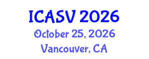 International Conference on Animal Sciences and Veterinary (ICASV) October 25, 2026 - Vancouver, Canada International Conference on Animal Sciences and Veterinary (ICASV) October 25, 2026 - Vancouver, Canada