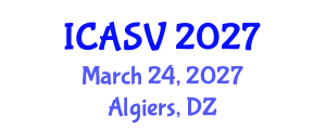 International Conference on Animal Sciences and Veterinary (ICASV) March 24, 2027 - Algiers, Algeria International Conference on Animal Sciences and Veterinary (ICASV) March 24, 2027 - Algiers, Algeria