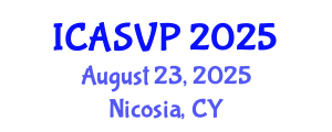 International Conference on Animal Sciences and Veterinary Pathology (ICASVP) August 23, 2025 - Nicosia, Cyprus