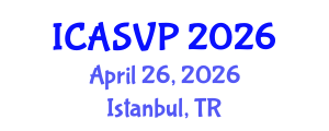 International Conference on Animal Sciences and Veterinary Pathology (ICASVP) April 26, 2026 - Istanbul, Turkey