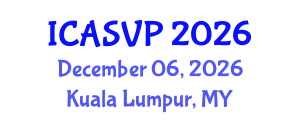International Conference on Animal Sciences and Veterinary Pathology (ICASVP) December 06, 2026 - Kuala Lumpur, Malaysia