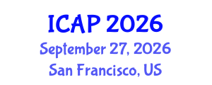 International Conference on Antennas and Propagation (ICAP) September 27, 2026 - San Francisco, United States