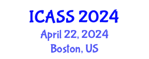 International Conference on Anthropological and Sociological Sciences (ICASS) April 22, 2024 - Boston, United States