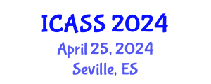 International Conference on Anthropological and Sociological Sciences (ICASS) April 25, 2024 - Seville, Spain