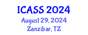 International Conference on Anthropological and Sociological Sciences (ICASS) August 29, 2024 - Zanzibar, Tanzania