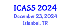 International Conference on Anthropological and Sociological Sciences (ICASS) December 23, 2024 - Istanbul, Turkey