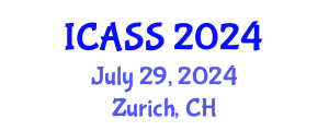 International Conference on Anthropological and Sociological Sciences (ICASS) July 29, 2024 - Zurich, Switzerland