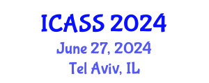 International Conference on Anthropological and Sociological Sciences (ICASS) June 27, 2024 - Tel Aviv, Israel
