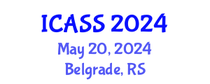 International Conference on Anthropological and Sociological Sciences (ICASS) May 20, 2024 - Belgrade, Serbia
