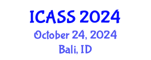 International Conference on Anthropological and Sociological Sciences (ICASS) October 24, 2024 - Bali, Indonesia