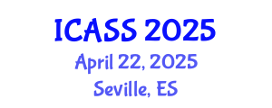 International Conference on Anthropological and Sociological Sciences (ICASS) April 22, 2025 - Seville, Spain