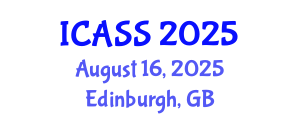 International Conference on Anthropological and Sociological Sciences (ICASS) August 16, 2025 - Edinburgh, United Kingdom