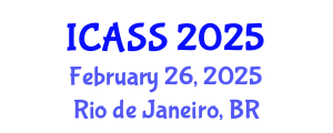 International Conference on Anthropological and Sociological Sciences (ICASS) February 26, 2025 - Rio de Janeiro, Brazil